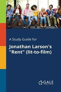 Study Guide for Jonathan Larson's 