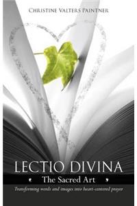 Lectio Divina - The Sacred Art