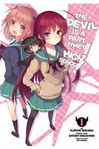 Devil Is a Part-Timer! High School!, Vol. 1