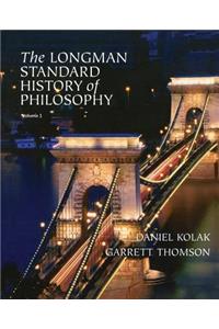 The Longman Standard History of Philosophy, VOL 1 & 2