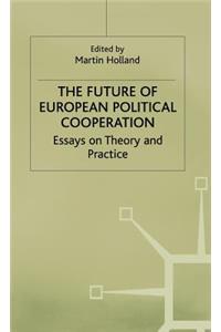 Future of European Political Cooperation
