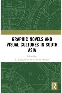 Graphic Novels and Visual Cultures in South Asia