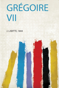 Gregoire Vii