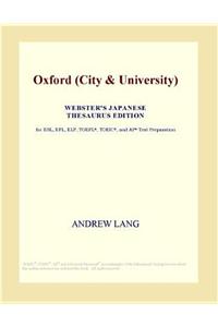 Oxford (City & University) (Webster's Japanese Thesaurus Edition)