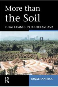 More Than the Soil