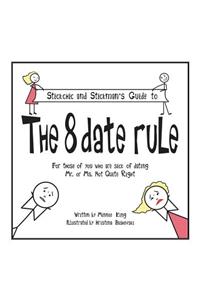 8 date rule