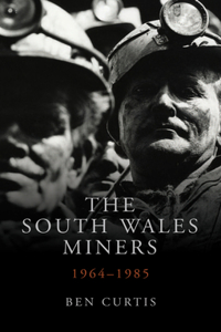 The South Wales Miners