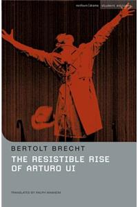 The Resistible Rise of Arturo Ui