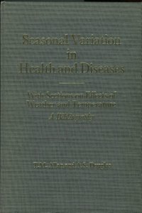 Seasonal Variation in Health and Diseases