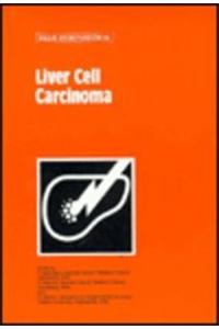 Liver Cell Carcinoma