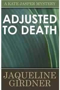 Adjusted to Death