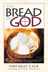 Bread of God: Our Common Bond