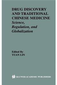 Drug Discovery and Traditional Chinese Medicine