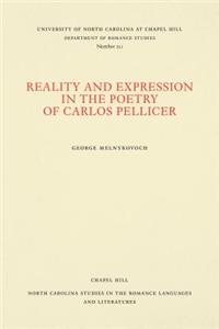 Reality and Expression in the Poetry of Carlos Pellicer