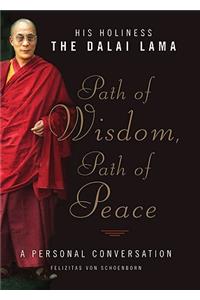 Path of Wisdom, Path of Peace