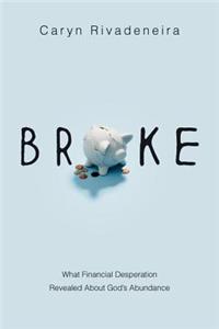 Broke