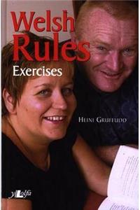Welsh Rules Exercises
