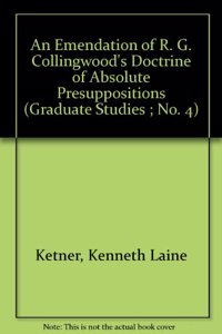 An Emendation of R. G. Collingwood's Doctrine of Absolute Presuppositions