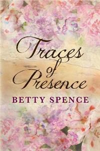 Traces of Presence