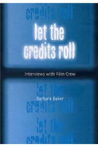 Let the Credits Roll