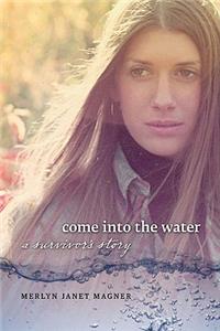 Come into the Water