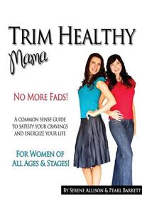 Trim Healthy Mama