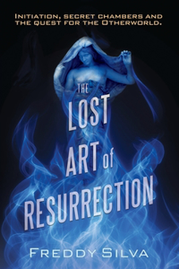 The Lost Art of Resurrection