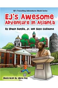 EJ's Awesome Adventure in Atlanta