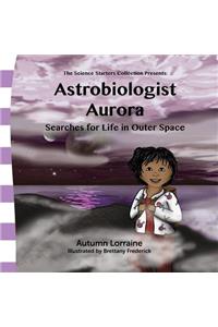 Astrobiologist Aurora