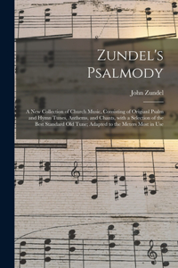Zundel's Psalmody