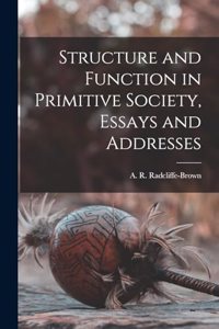Structure and Function in Primitive Society, Essays and Addresses
