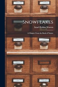 Snowflakes