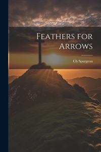 Feathers for Arrows
