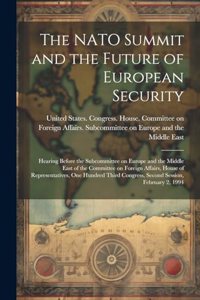 NATO Summit and the Future of European Security