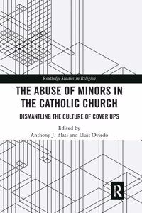 The Abuse of Minors in the Catholic Church