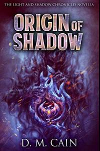 Origin Of Shadow