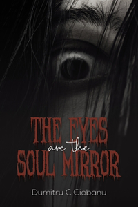 Eyes Are the Soul Mirror