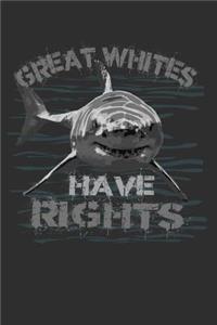 Great Whites Have Rights