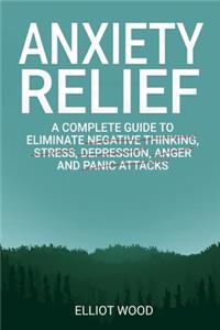 Anxiety relief