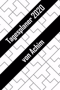 Tagesplaner 2020 von Achim