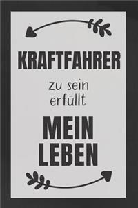 Kraftfahrer zu sein