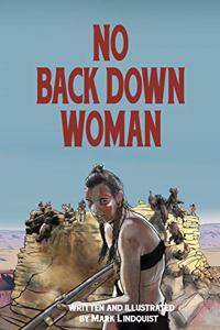 No Back Down Woman