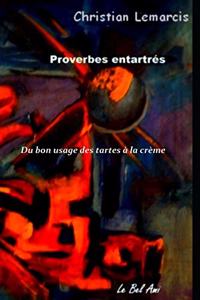 Du bon usage des tartes à la crème