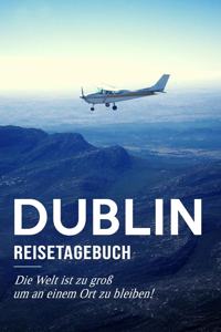 Dublin Reisetagebuch