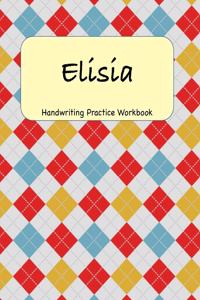 Elisia - Handwriting Practice Workbook: 8.5 x 11 Notebook with Dotted Lined Sheets - 100 Pages - Argyle Pattern