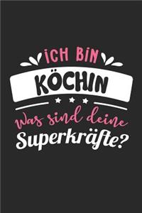 Ich Bin Köchin Was Sind Deine Superkräfte?