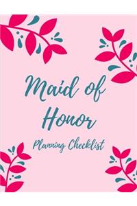 Maid Of Honor Planning Checklist