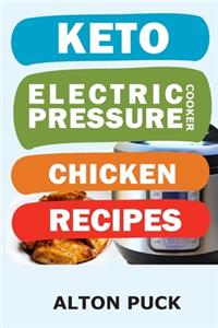 Keto Electric Pressure Cooker Chicken Recipes