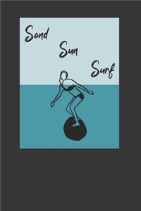 Surfing Sand Sun Surf Notebook Journal
