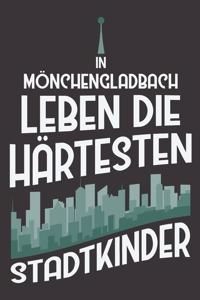 In Mönchengladbach Leben Die Härtesten Stadtkinder